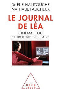 Couverture du livre Le Journal de Léa - de Elie Hantouche et Nathalie Faucheux