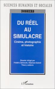 Cover of the book Du réel au simulacre - by Frédéric Delmeulle, Stéphane Dubreil and Thierry Lefebvre