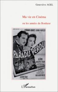 Couverture du livre Ma vie en cinéma - de Geneviève Agel