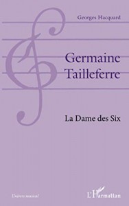 Couverture du livre Germaine Tailleferre par Georges Hacquard