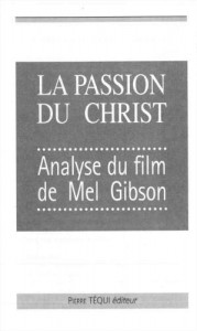 Couverture du livre La Passion du Christ par Collectif