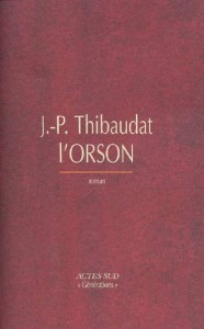 Cover of the book L'Orson - by Jean-Pierre&nbsp;Thibaudat