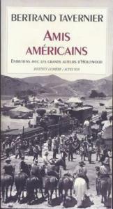 Couverture du livre Amis américains par Bertrand Tavernier