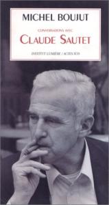 Couverture du livre Conversations avec Claude Sautet - de Michel Boujut et Claude Sautet