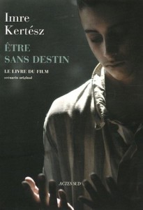 Couverture du livre Etre sans destin - de Imre Kertész