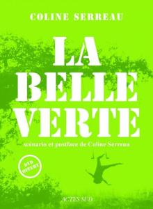 Couverture du livre La Belle Verte par Coline Serreau