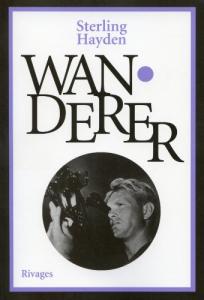 Couverture du livre Wanderer - de Sterling Hayden