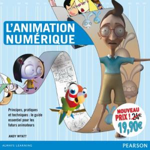 Couverture du livre L'Animation numérique - de Andy Wyatt