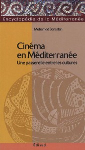 Couverture du livre Cinéma en Méditerranée - de Mohamed Bensalah