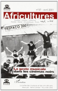 Couverture du livre La Geste musicale dans les cinémas noirs - Collectif