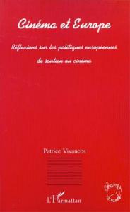 Couverture du livre Cinema et europe par Patrice Vivancos