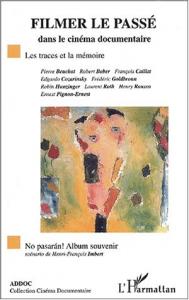 Cover of the book Filmer le passé - Collective