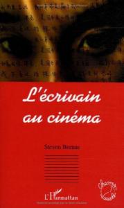 Couverture du livre L'Écrivain au cinéma par Steven Bernas