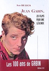 Couverture du livre Jean Gabin, 20 films pour une légende par Jean de Luca