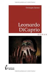Couverture du livre Leonardo DiCaprio par Christophe Darmon