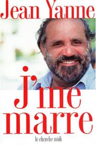 Cover of the book J'me marre - by Jean Yanne