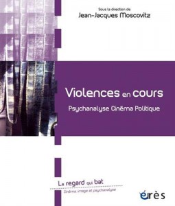 Couverture du livre Violences en cours par Collectif dir. Jean-Jacques Moscovitz