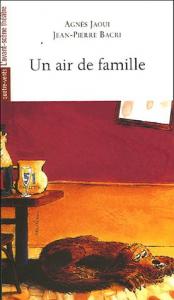 Couverture du livre Un air de famille - de Agnès Jaoui et Jean-Pierre Bacri