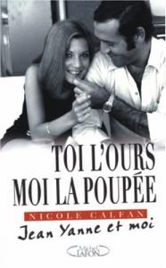 Couverture du livre Toi l'ours, moi la poupée - de Nicole Calfan