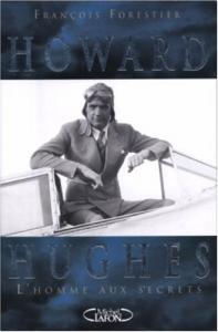Couverture du livre Howard Hughes - de François Forestier