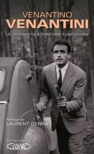 Cover of the book Le Dernier des Tontons flingueurs - by Venantino Venantini
