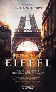 Couverture du livre Eiffel par Nicolas d' Estienne d'Orves