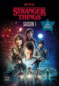 Cover of the book Stranger Things - Saison 1 - by Matthew&nbsp;J.&nbsp;Gilbert