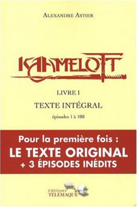 Cover of the book Kaamelott - livre I - by Alexandre Astier