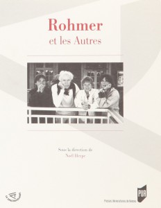 Couverture du livre Rohmer et les autres - Sous la direction de Noël Herpe