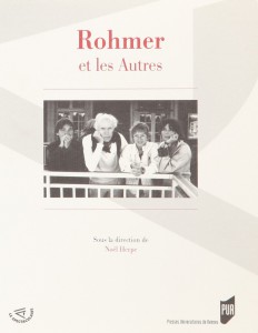 Couverture du livre Rohmer et les autres par Collectif dir. Noël Herpe