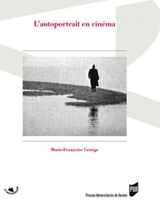 Couverture du livre L'autoportrait en cinéma par Marie-Françoise Grange
