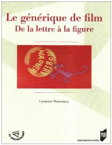 Couverture du livre Le Générique de film par Laurence Moinereau