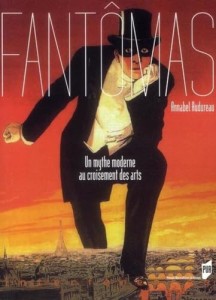 Cover of the book Fantômas - by Annabel&nbsp;Audureau