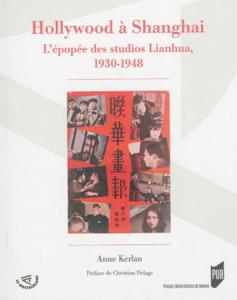 Couverture du livre Hollywood à Shanghaï - de Anne Kerlan
