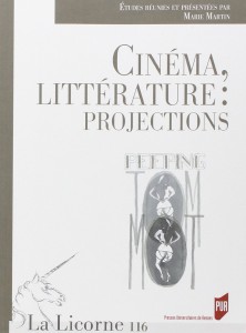 Couverture du livre Cinéma, littérature - Sous la direction de Marie Martin