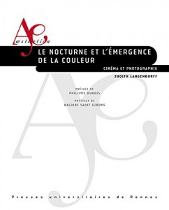 Couverture du livre Le Nocturne et l'émergence de la couleur - de Judith Langendorff