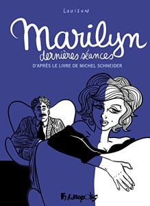 Cover of the book Marilyn, dernières séances - by Louison