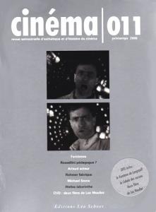 Couverture du livre Cinema 011 - Rossellini, Wakamatsu, Artaud, Cuny, Rohmer, Moullet, Snow, Welles par Collectif