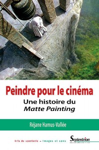 Couverture du livre Peindre pour le cinéma - de Réjane Hamus-Vallée