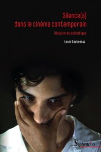Couverture du livre Silence(s) dans le cinéma contemporain par Louis Daubresse