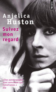 Couverture du livre Suivez mon regard - de Anjelica&nbsp;Huston