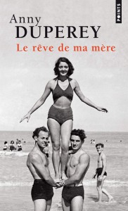 Cover of the book Le Rêve de ma mère - by Anny Duperey