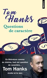 Couverture du livre Questions de caractère - de Tom Hanks
