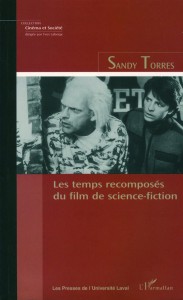Couverture du livre Les temps recomposés du film de science-fiction par Sandy Torres