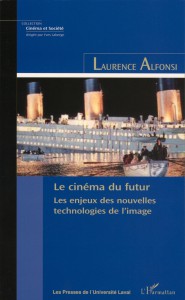 Couverture du livre Le Cinéma du futur par Laurence Alfonsi