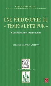 Cover of the book Une philosophie du «temps à l'état pur» - by Thomas Carrier-Lageur