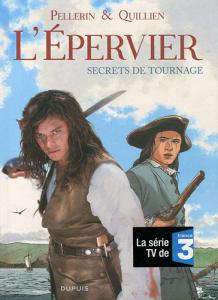 Couverture du livre L'Épervier, secrets de tournage par Collectif