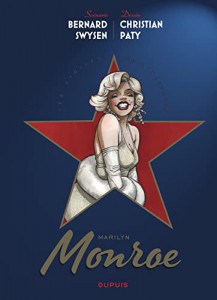 Couverture du livre Marilyn Monroe par Bernard Swysen et Christian Paty