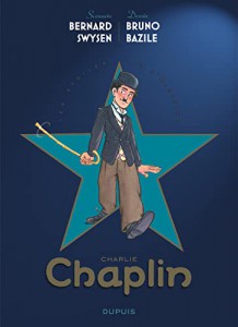 Couverture du livre Charlie Chaplin par Bernard Swysen et Bruno Bazile
