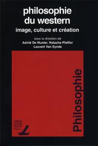 Couverture du livre Philosophie du Western - Collectif